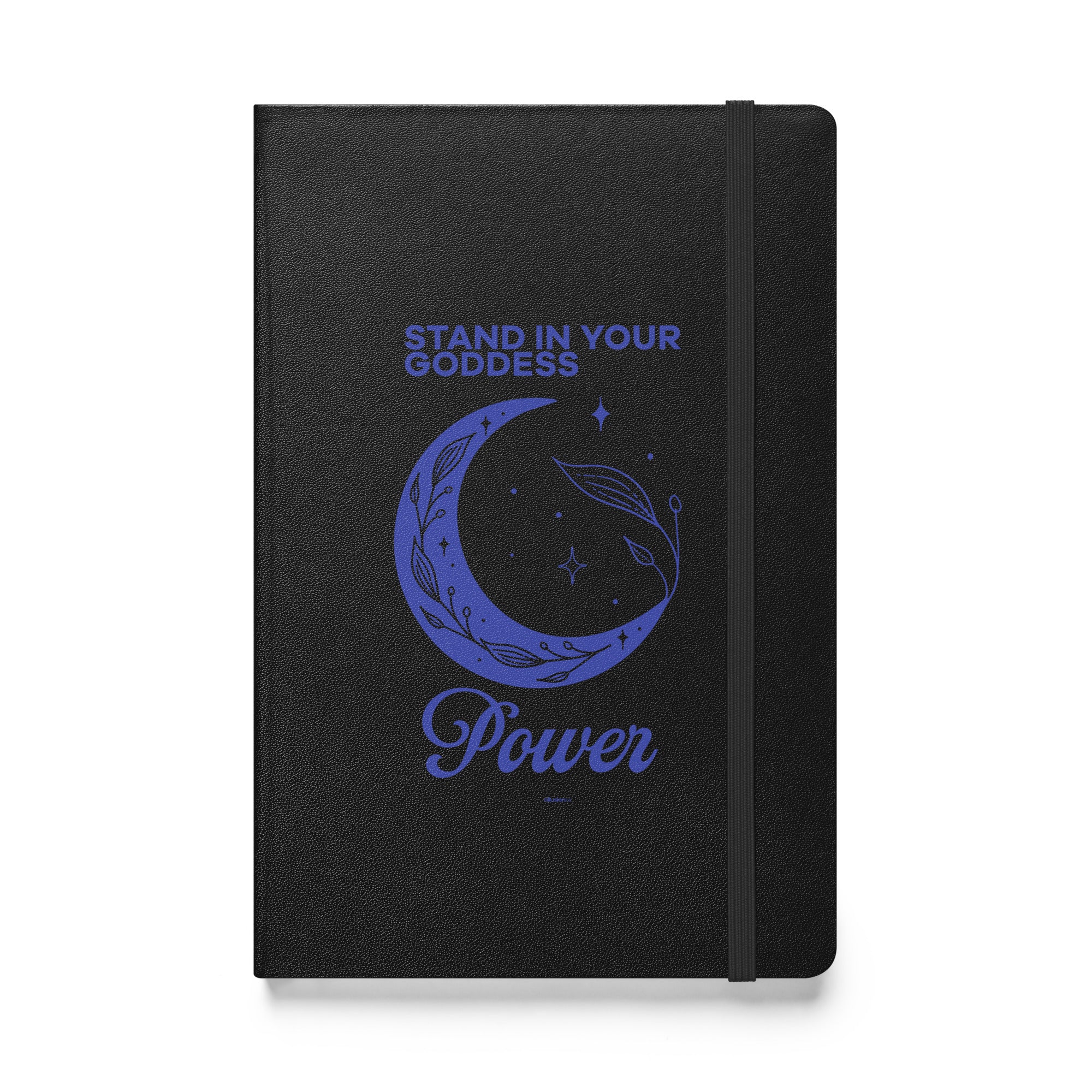 Sleek black hardcover notebook with celestial "Stand in Your Goddess Power" moon and stars design.